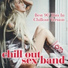 Chill Out Sex Band