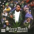 Sleep Dank feat. Lil' Kavvy, Dubee, Fendi Boyz, J-Diggs, Crest Creepaz, Pretty Black
