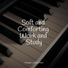 Soulful Piano Group, Piano Suave Relajante, Piano Tranquil