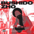 BUSHIDO ZHO