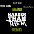 Maino feat. Manolo Rose, Dave East, Uncle Murda