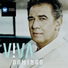 Placido Domingo/VVC Symphonic Orchestra/Bebu Silvetti