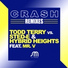 Todd Terry, Sted-E, Hybrid Heights feat. Mr. V