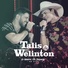 Talis e Welinton feat. Felipe Araújo