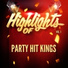 Party Hit Kings