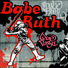 Deekline & Tim Healey ft. Babe Ruth