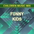 Children Music Mix
