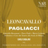 Orchestra del Teatro alla Scala, Carlo Sabajno, Adelaide Saraceni, Alessandro Valente, Coro del Teatro alla Scala, Nello Palai