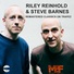Steve Barnes & Riley Reinhold