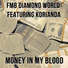 FMB DIAMOND WORLD feat. Korianda