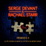 Serge Devant, Rachael Starr