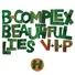 B-Complex feat. L.O., СКВОЗ & Lil-A