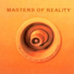 Masters Of Reality