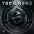 Tech N9ne Collabos