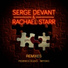 Serge Devant feat. Rachael Starr - You & Me vs. DJ MoDo amp Mario - You Can't Run Away