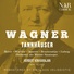 Orchester der Wiener Staatsoper, Herbert von Karajan, Christa Ludwig, Hans Beirer, Eberhard Wächter, Waldemar Kmentt