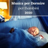 Musica per dormire bambini