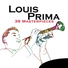 Sam Buters, Louis Prima