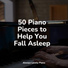 Piano: Classical Relaxation, Chillout Piano Session, PianoDreams