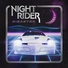 Night Rider feat. Dana Willax