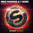 Hardwell & Mike Hawkins & 7 Skies feat. Amba Shepherd