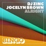 DJ Zinc, Jocelyn Brown