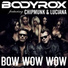 Bodyrox feat. Chipmunk and Luciana