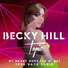Becky Hill, Topic, Jess Bays