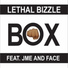 Lethal Bizzle feat. Face, JME