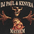DJ Paul, KXNVRA