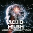Acid Mush