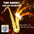 Stuart Foster with Tommy Dorsey, Vol. 1
