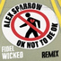 Alex Sparrow, Fidel Wicked
