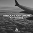 Otnicka, Josh Charm feat. Jetason