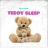 Teddy Sleep