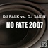 DJ Falk, DJ Sakin