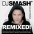 DJ Smash feat DJ Alex Gaudino