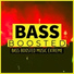 Bass Boosted HD