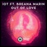 IOT, Hoop Records feat. Breana Marin