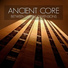 Ancient Core