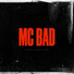 Mc Bad