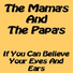 The Mama´s And The Papa`s