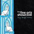 The Fine Arts Showcase