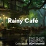 Cafe Music BGM channel