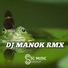 DJ Manok Rmx