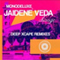 Monodeluxe feat. Jaidene Veda