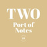 Port of Notes