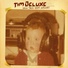Tim Deluxe