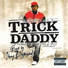 Trick Daddy feat. Baby