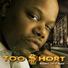 Too $hort feat. Jazze Pha